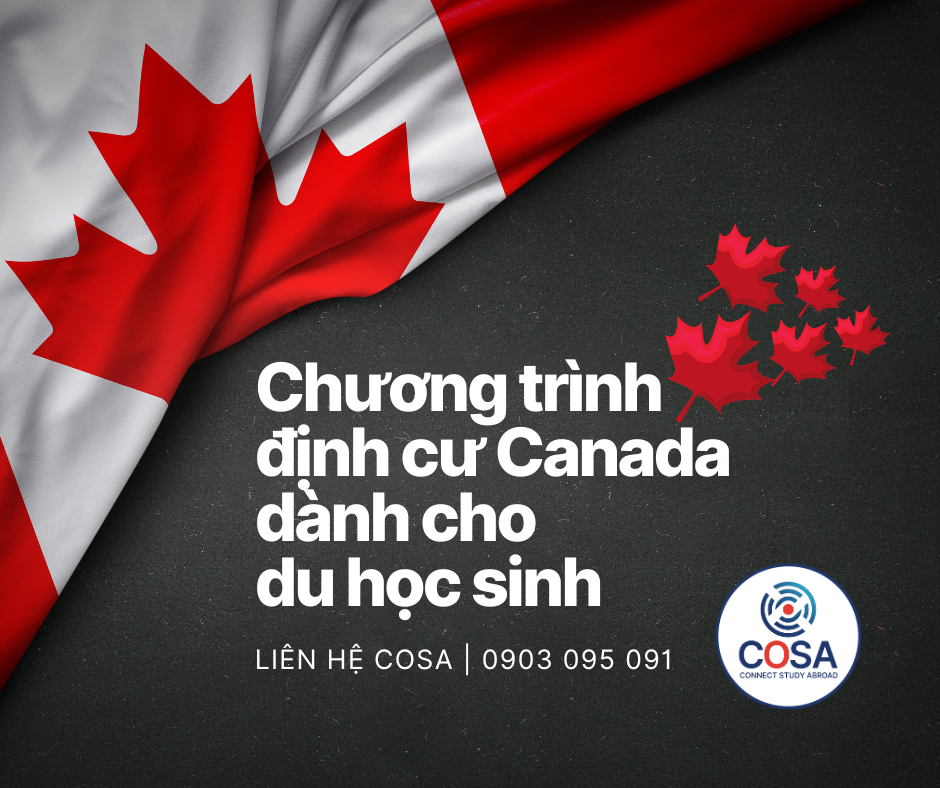 Du học Canada - Các chương trình định cư dành cho du học sinh