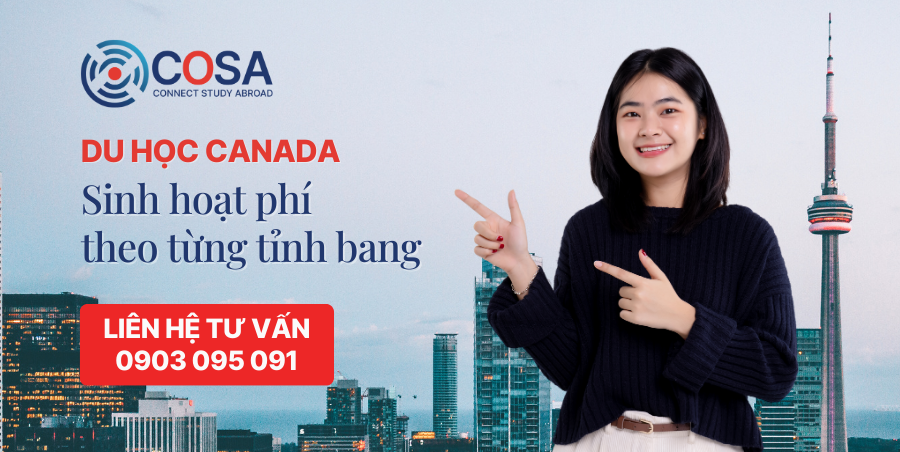 Sinh hoạt phí du học Canada theo tỉnh bang