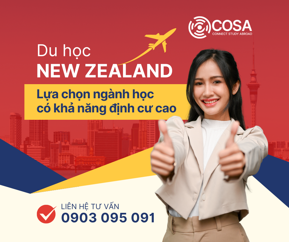 Lựa chọn ngành học gì tại New Zealand để có khả năng định cư cao?