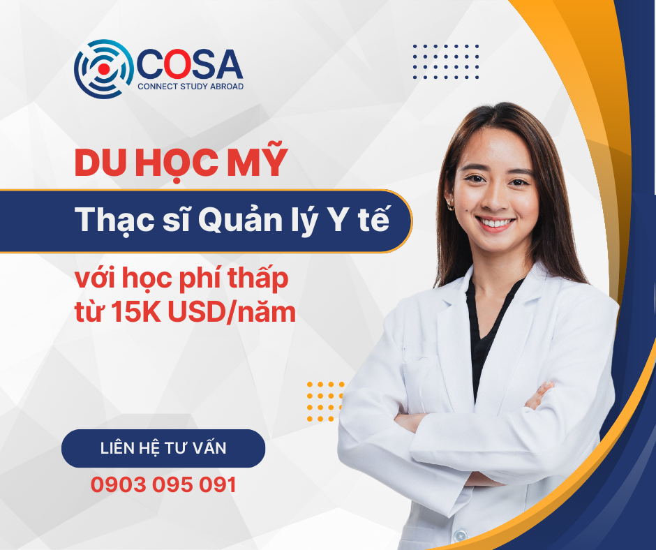 Du học Mỹ Thạc sĩ Quản lý Y tế với học phí thấp tử 15K USD/năm