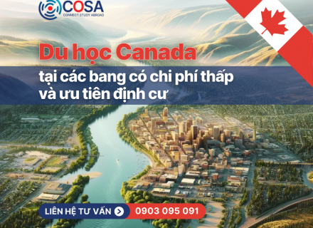 Du học Canada tại các bang có chi phí thấp và ưu tiên định cư
