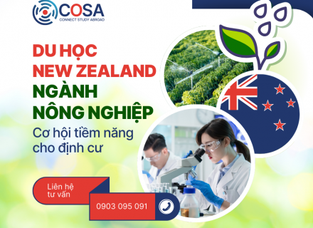 Du học New Zealand ngành Nông nghiệp: Cơ hội tiềm năng cho định cư